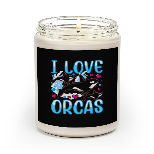 I Love Orcas Whale Protect Orca Sea Scented Candles