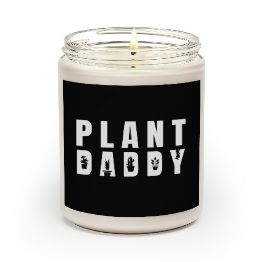 Plant Daddy Scented Candles