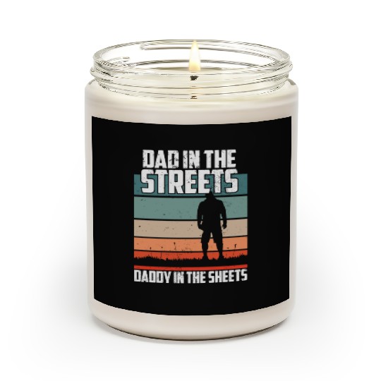 Dad In The Streets Funny Dad Jokes Father's Day Scented Candles