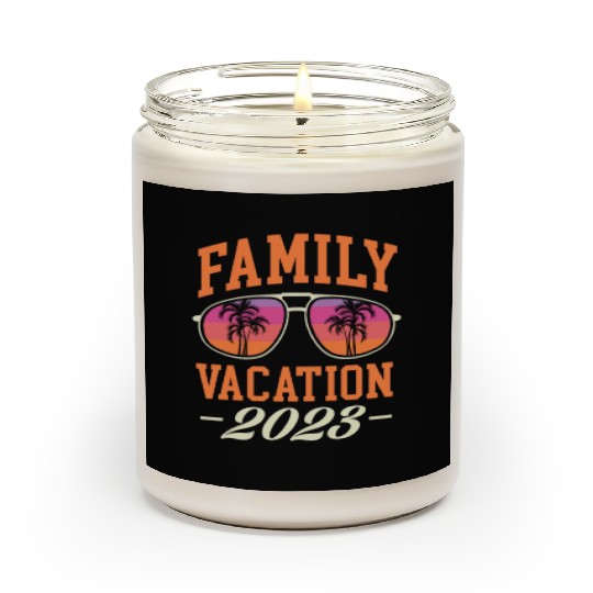 Family Vacation 2023 Scented Candles