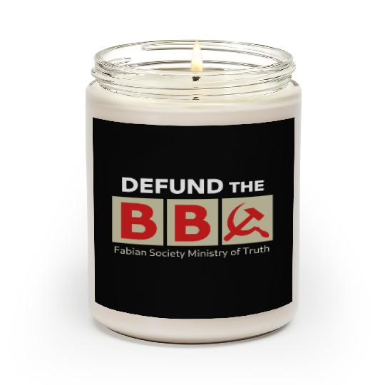 DEFUND BBC Fabian Society Ministry of Truth Scented Candles