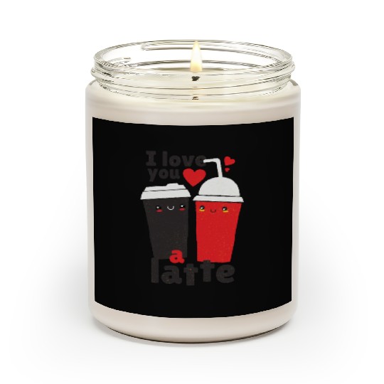 I love you a latte Coffee Scented Candles