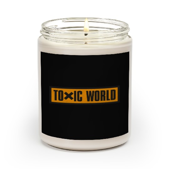 Toxic World Scented Candles