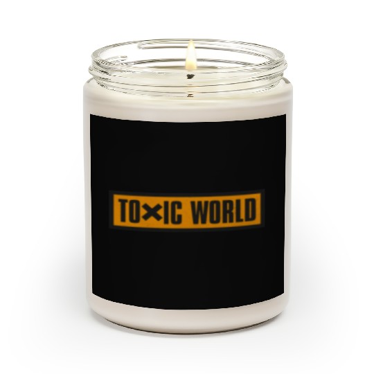 Toxic World Scented Candles
