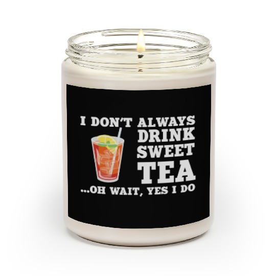 Funny Sweet Tea Humor Costume Scented Candles