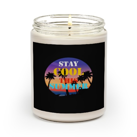 stay cool this summer Scented Candles