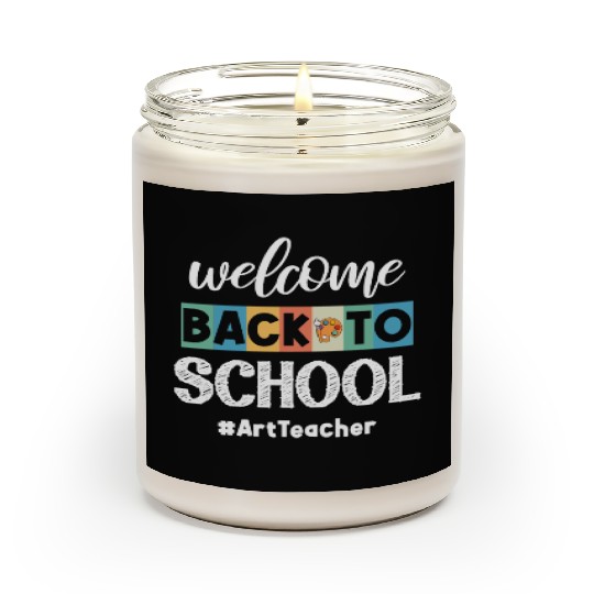 Welcome Back To School Art Teacher Future Artists Scented Candles