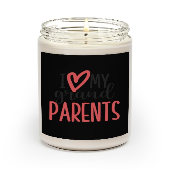 I love my grandparents Scented Candles