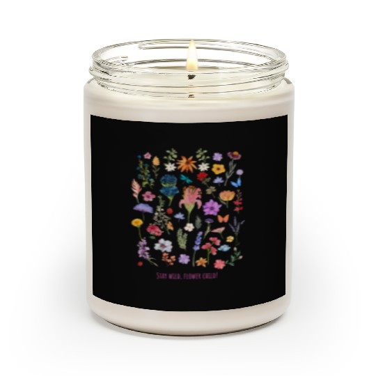 Stay wild, flower child Scented Candles