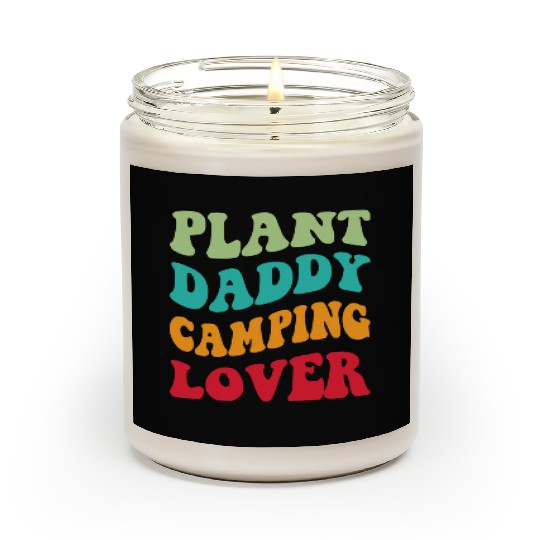Plant Daddy Camping Lover Scented Candles