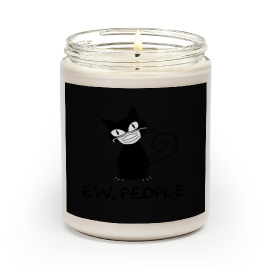 Funny Ew People Black Cat Face Mask Scented Candles