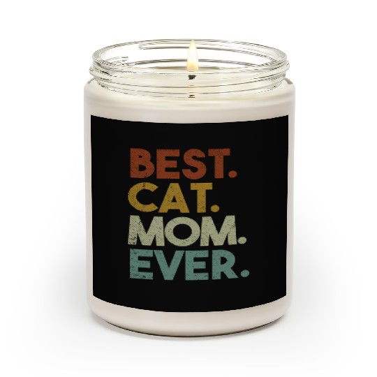 Best Cat Mom Ever Crazy Cat Lady Scented Candles