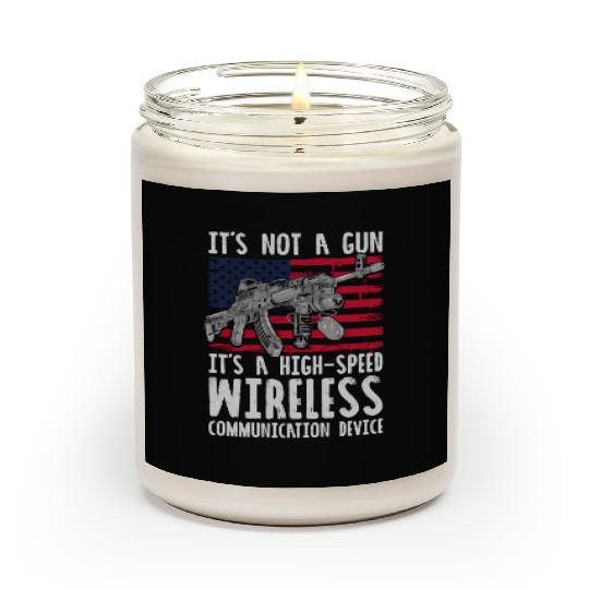 It's Not A Gun It's A Wireless Communication Devic Scented Candles
