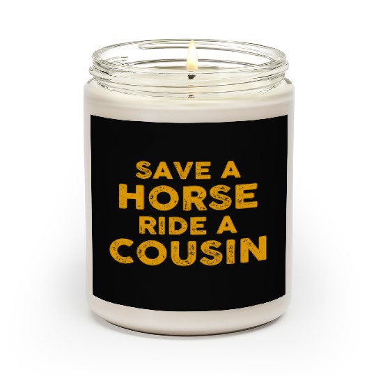 Cousin Adventure Save Horse Ride A Cousin Scented Candles