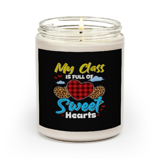 My Class Is Full Of Sweethearts Funny Teacher Scented Candles
