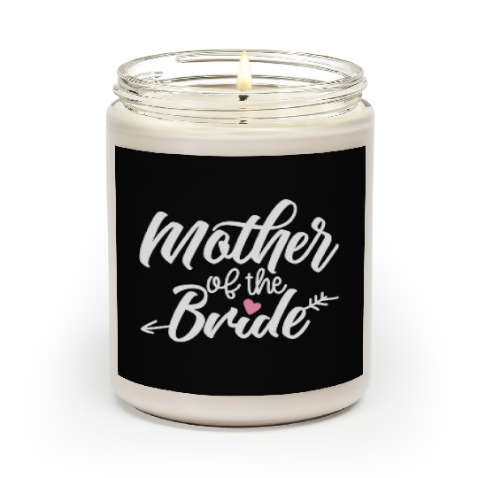 Mother Of Bride Wedding Bachelorette Bridal Scented Candles