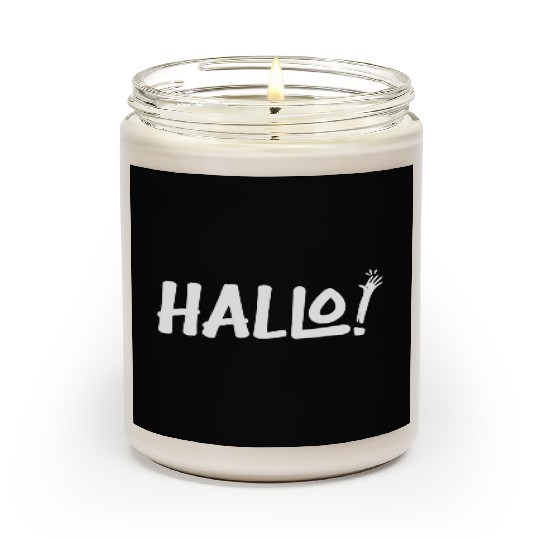 Hello Hi Hey Hallo Howdy Yoo Hoo Scented Candles