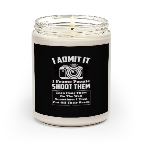 i shoot people photography cut off their heads pho Scented Candles