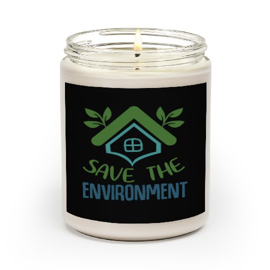 Save The Environment Scented Candles