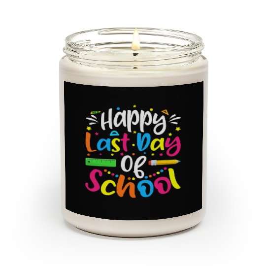 Happy Last Day Of School Teacher Student Scented Candles