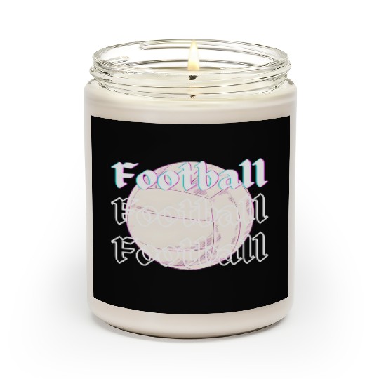 Football is life , sport lover Scented Candles