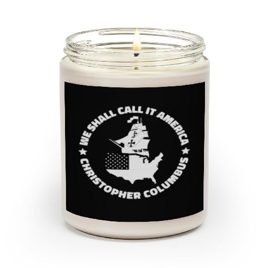 Columbus Day 1492 Funny Scented Candles
