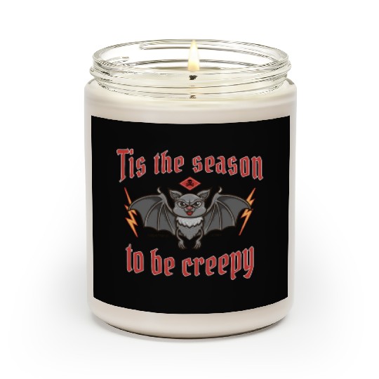 Tis the season to be creepy Scented Candles