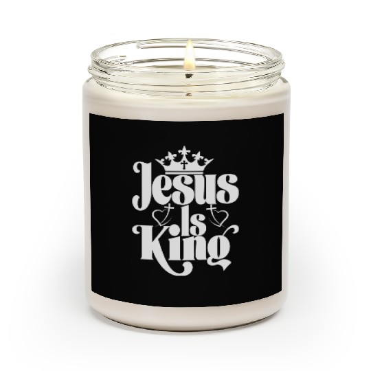 Jesus Is King Love Jesus Christian Christmas Scented Candles