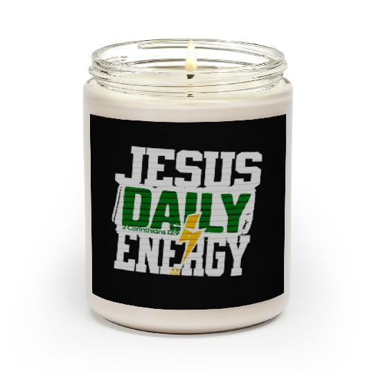Jesus Is Our Daily Energy Take Daily Christian Scented Candles