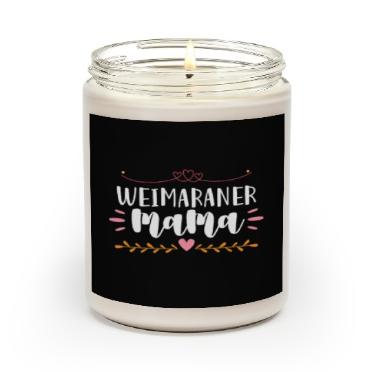 Weimaraner Mama Scented Candles
