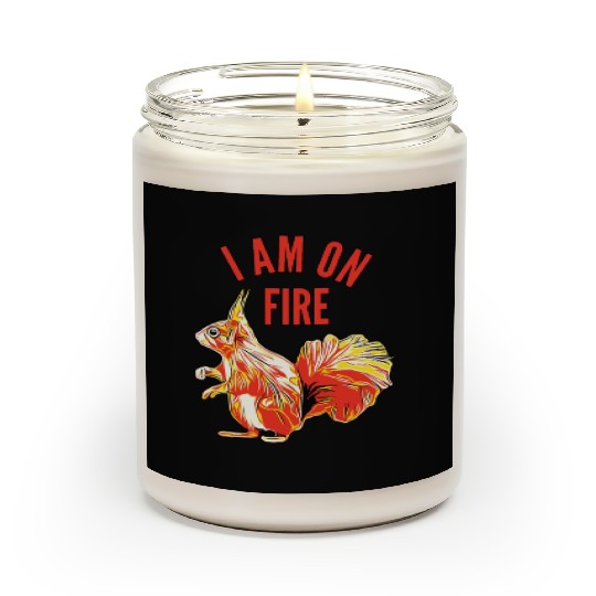 Squirrel I am on Fire Scented Candles