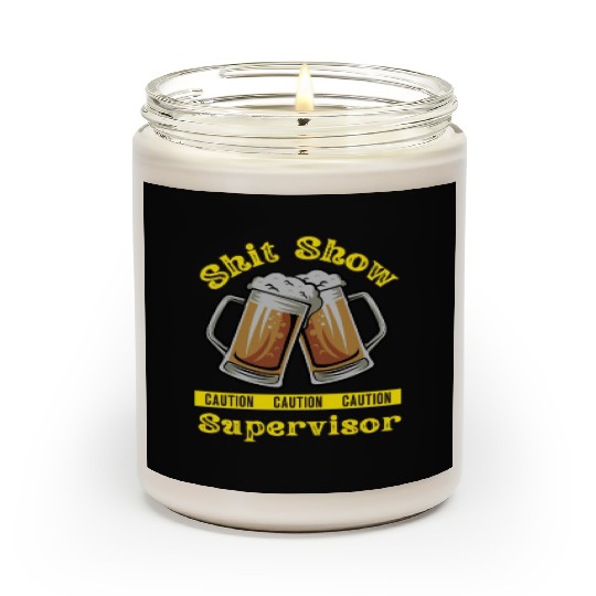 Shit Show Supervisor Scented Candles