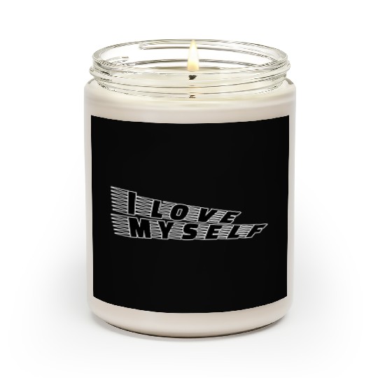 I love myself Scented Candles