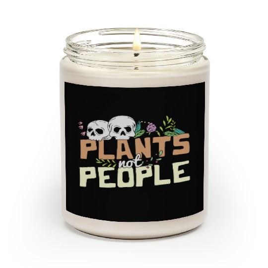 Plants Not People Skulls And Wildflowers Funny Scented Candles