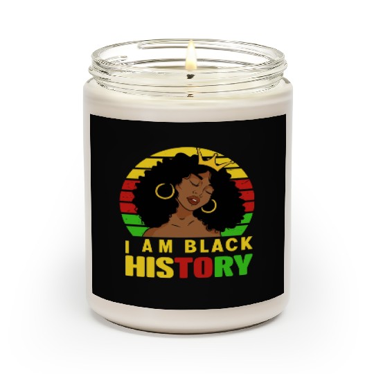 I Am Black History Month African American For Scented Candles