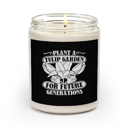 Tulip Gardening Tulips Scented Candles