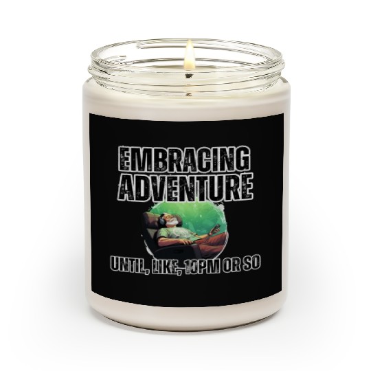 Embracing Adventure until 10pm Scented Candles