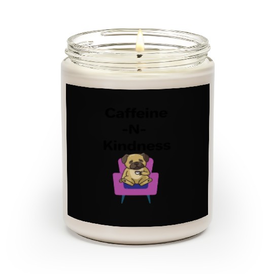 Love to Meet Kind People with a Caffeine Problem Scented Candles