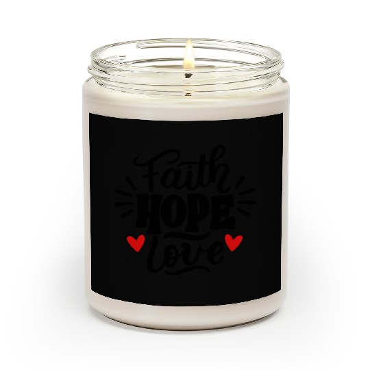 Faith Hope Love Scented Candles