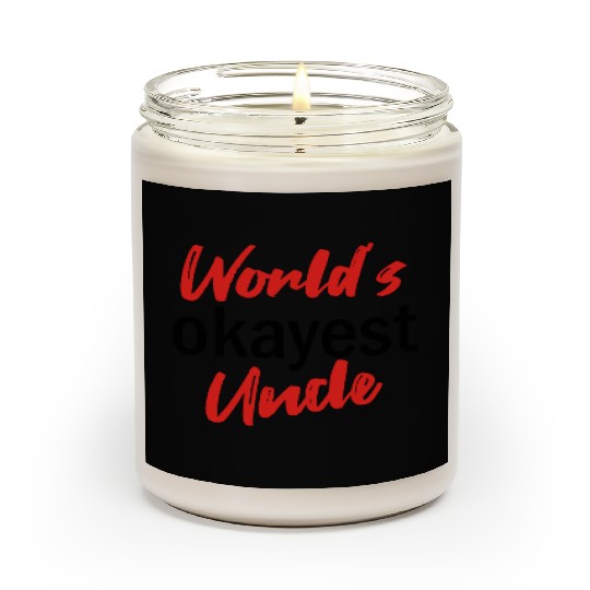 World's Okayest Uncle Scented Candles