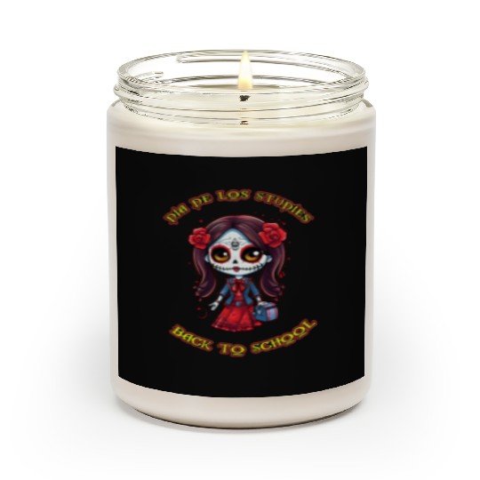 day of the dead back to school Scented Candles