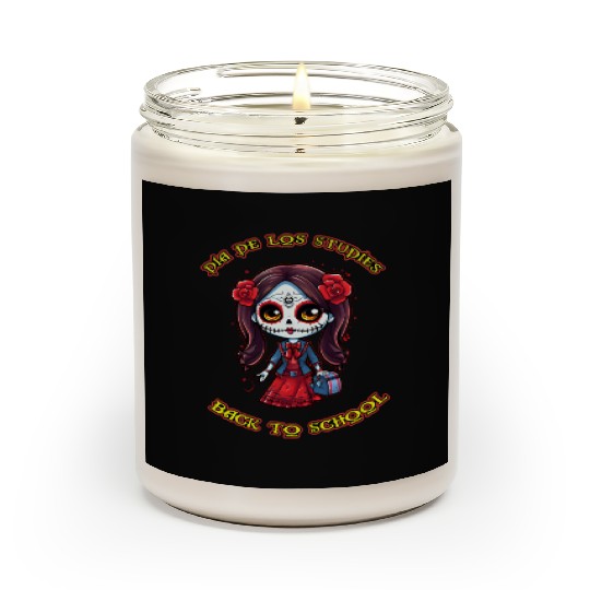 day of the dead back to school Scented Candles