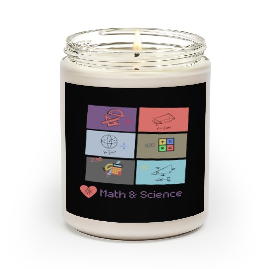 I love math and science Scented Candles