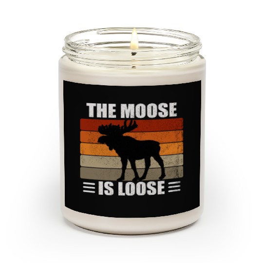 The Moose Is Loose Scented Candles