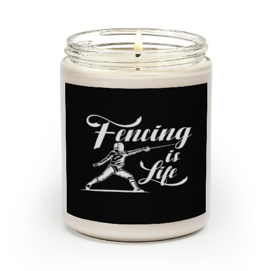 Fencing Is Life Scented Candles