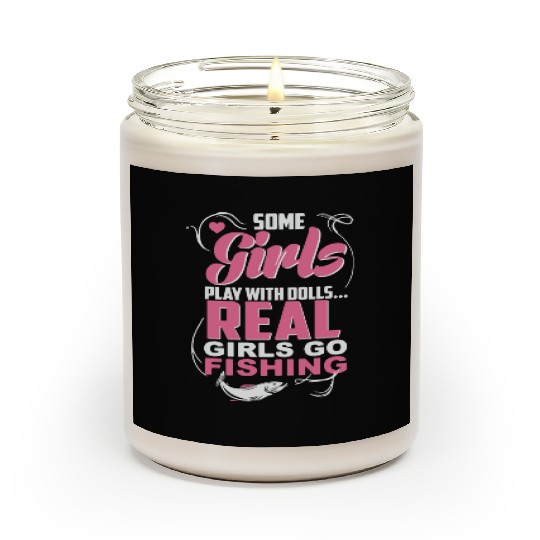 Real Girls Go Fishing Scented Candles