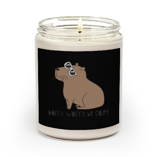 Don t Worry Be Capy Awesome Cute Capybara Scented Candles