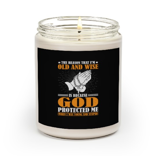 God Protected Me When I Was Young And Stupid 6 Scented Candles