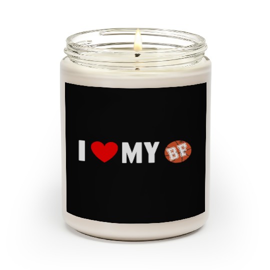 I Love My Boyfriend Who Is A Basketball Player Scented Candles
