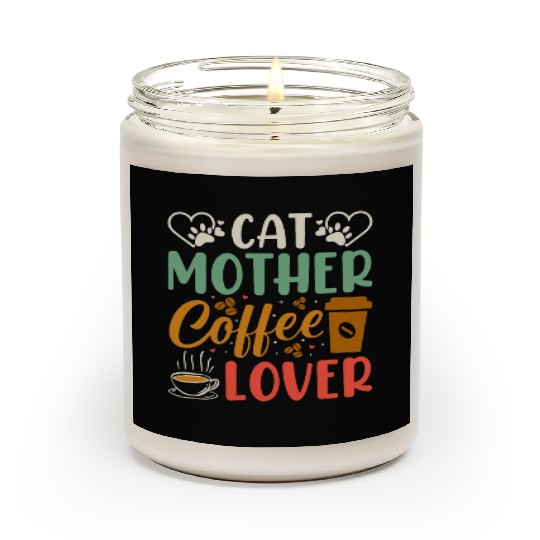 Cat Mother Coffee Lover Scented Candles